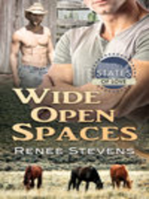 Title details for Wide Open Spaces by Renee Stevens - Available
